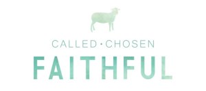 called_chosen_-faithful_part3-680x300